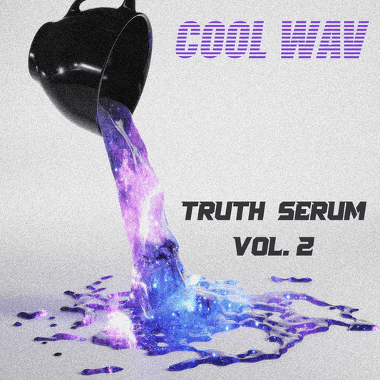 Truth Serum Vol. 2 [Serum]